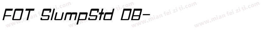FOT SlumpStd DB字体转换